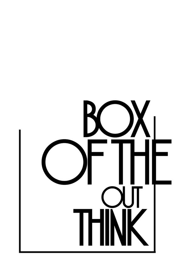 Think outside the box
